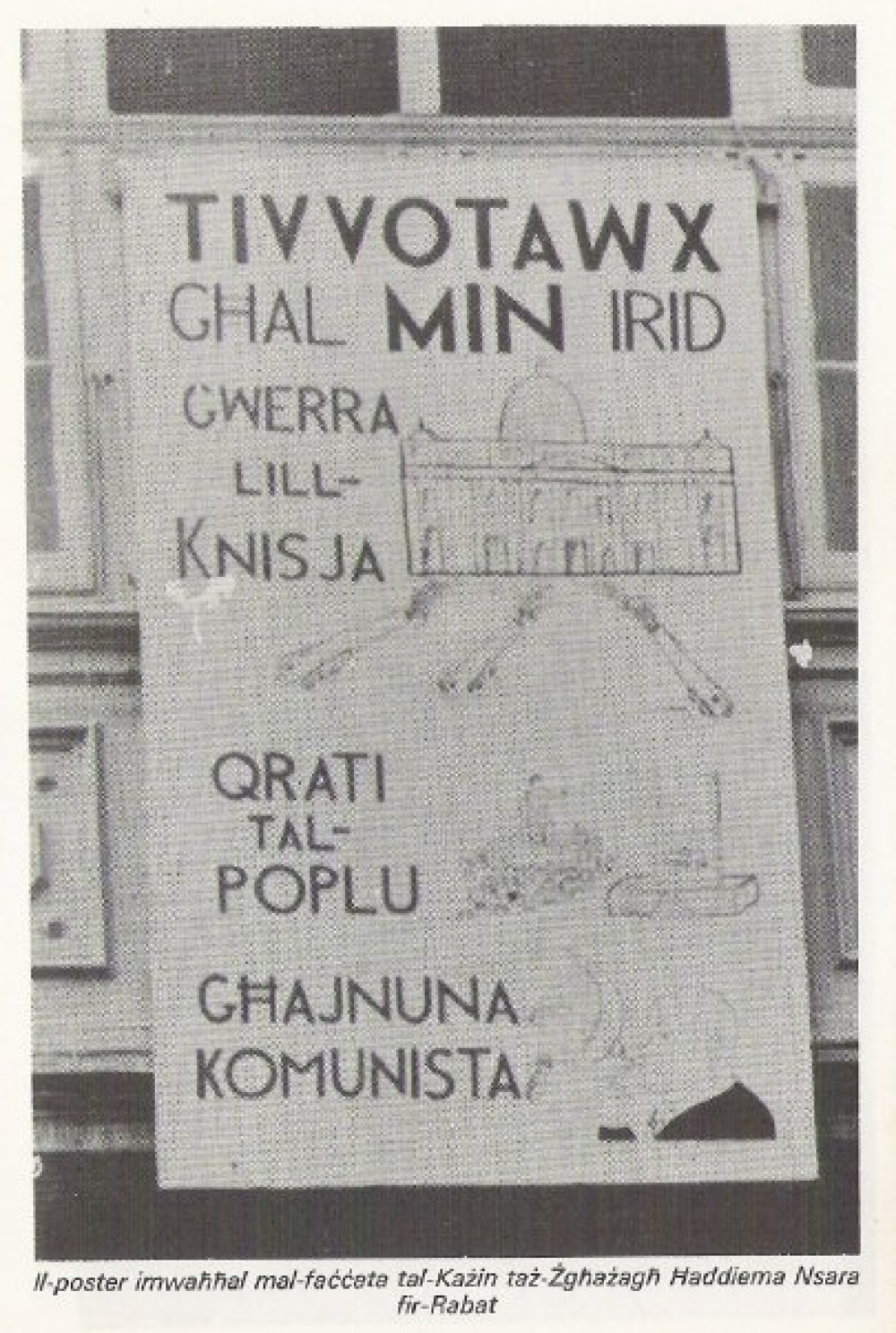 A propoganda poster during the 1962 election